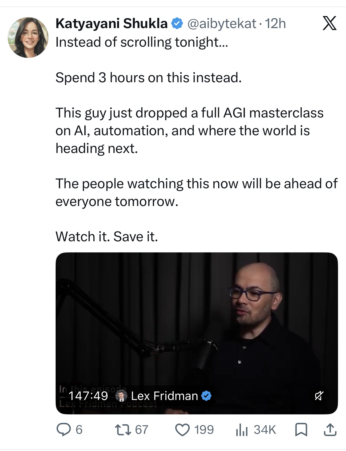 Tweet from Katyayani Shukla promoting Lex Fridman AGI masterclass